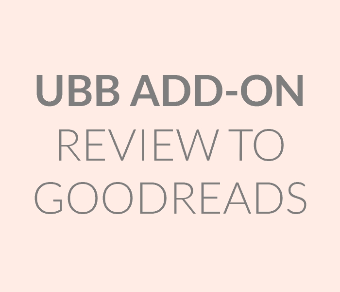UBB Add-On: Review to Goodreads